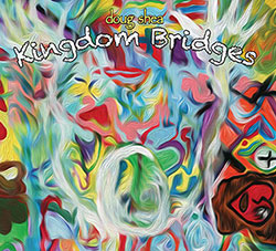 Kingdom Bridges Album